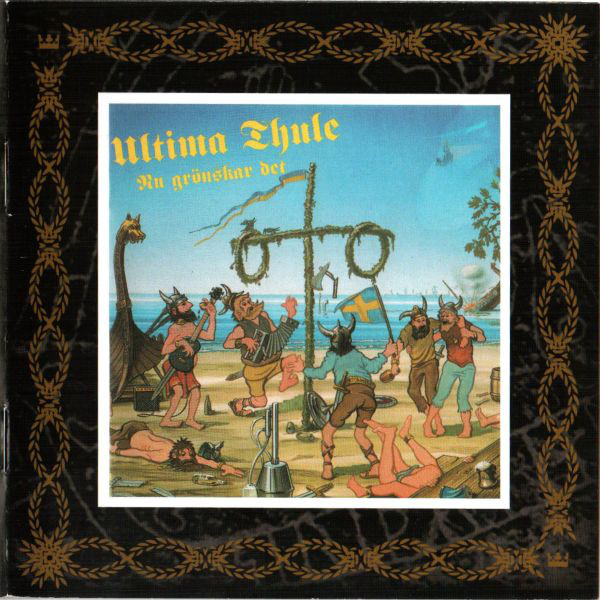 Ultima Thule "Nu Grönskar Det"